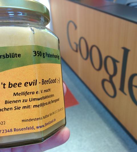 ... in Ahnlehnung an das Google-Motto sagen wir: &raquo;Don&rsquo;t bee evil &ndash; BeeGood&laquo; 